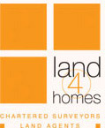 LAND 4 HOMES Chartered Surveyors Land Agents